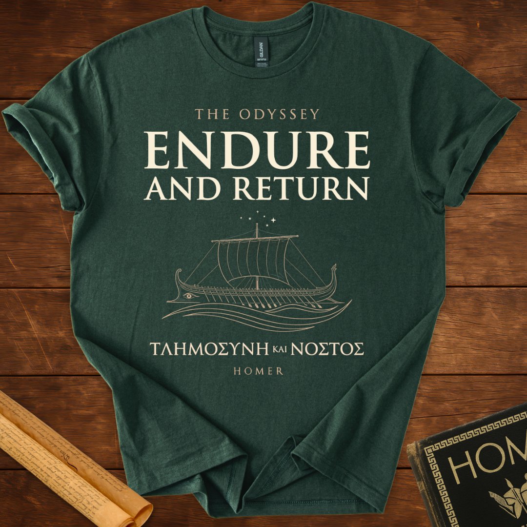 Endure and Return | The Odyssey by Homer Literary T-Shirt