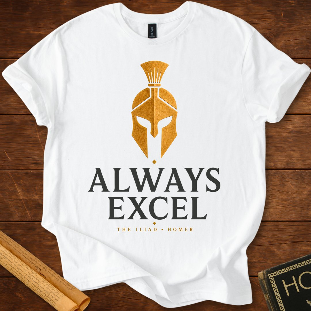 Always Excel | Homer | Ancient Greece Literary T-Shirt White