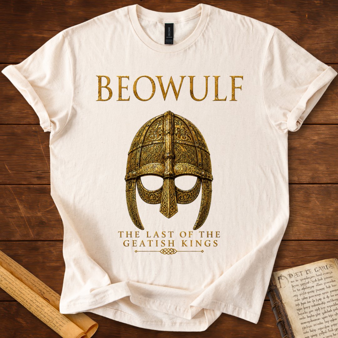The Last of the Geatish Kings | Beowulf Literary T-Shirt
