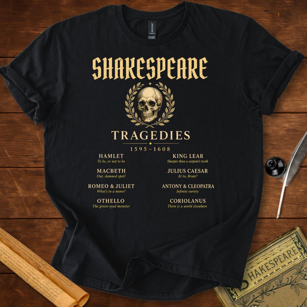 Shakespeare's Tragedies – The Complete Tragic Canon T-Shirt Black