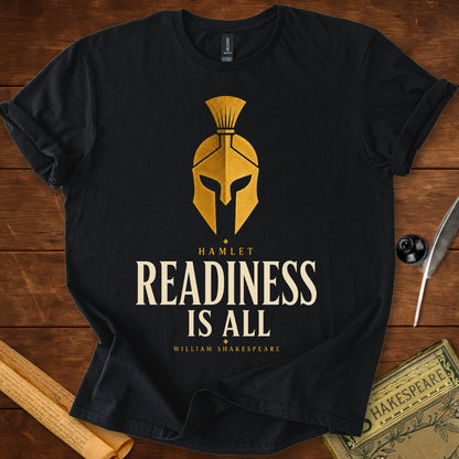 Readiness Is All – Hamlet Shakespeare T-Shirt Black