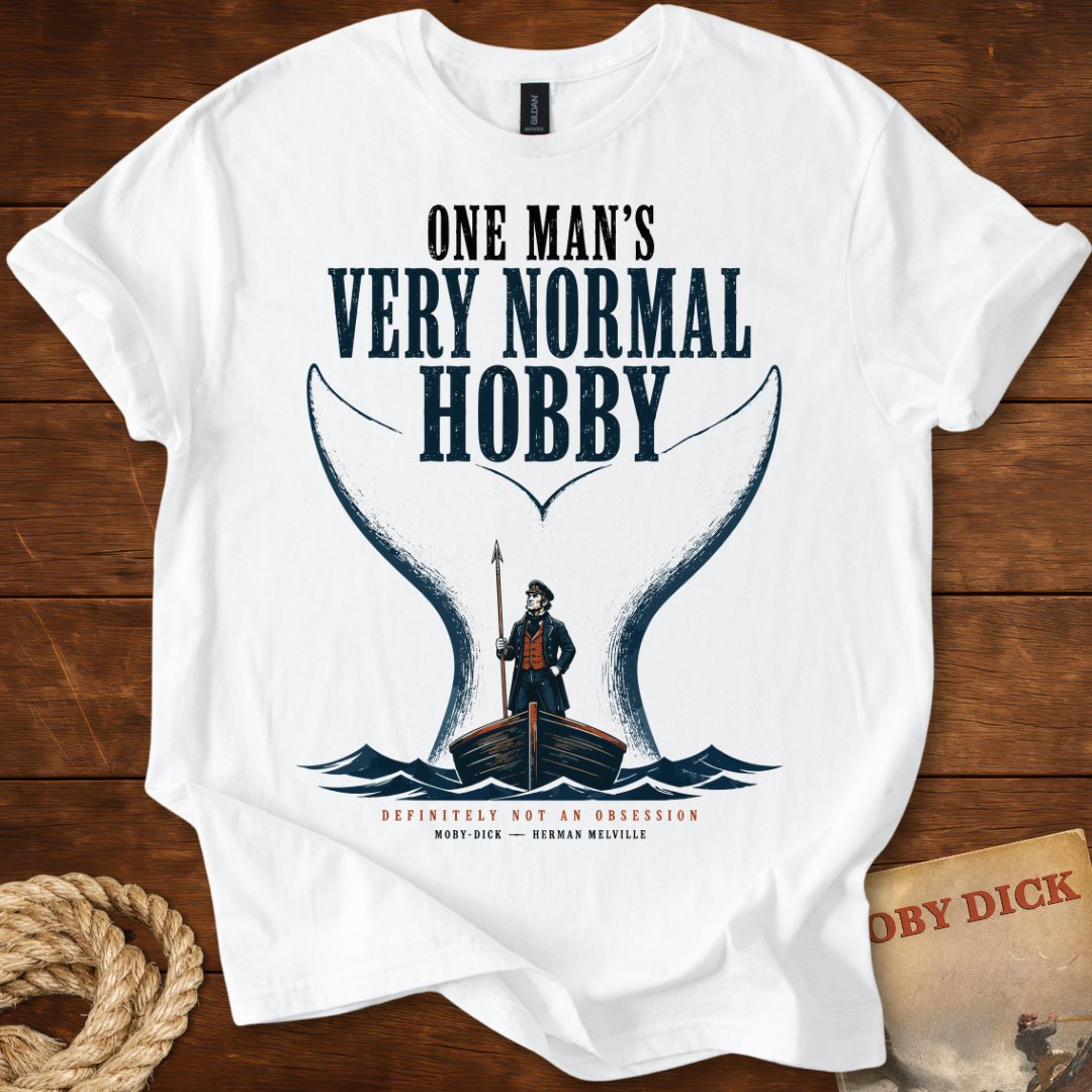 One Man’s Very Normal Hobby T-Shirt – Moby-Dick