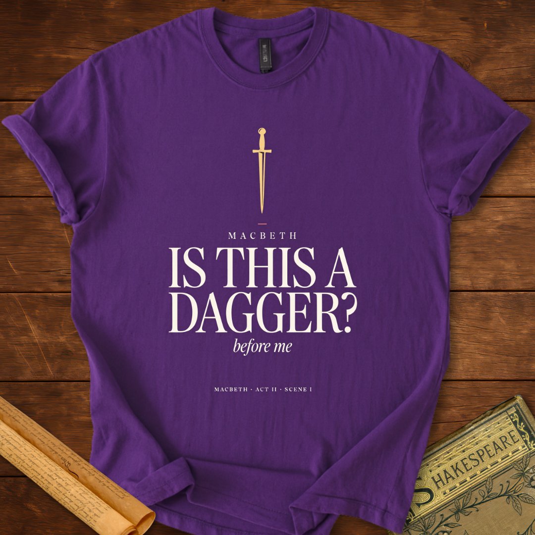 Is This a Dagger? — Macbeth Shakespeare T-Shirt Purple