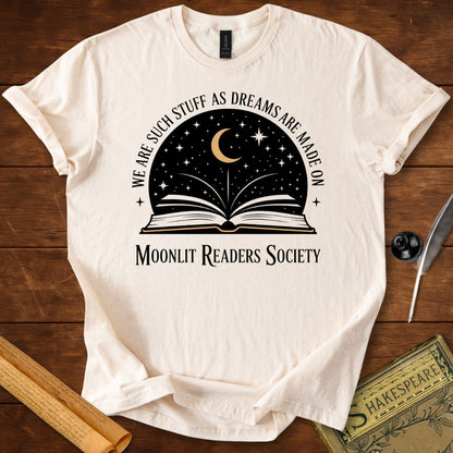 We Are Such Stuff As Dreams T-shirt