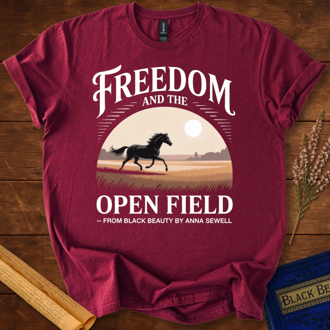 Freedom and the Open Field — Black Beauty T-shirt