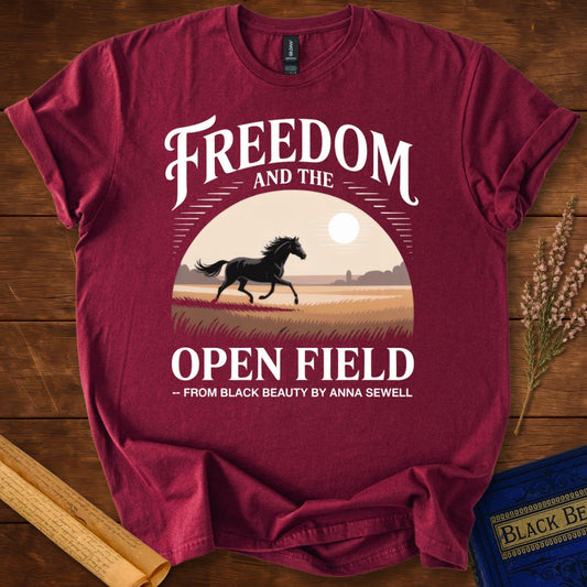 Freedom and the Open Field — Black Beauty T-shirt