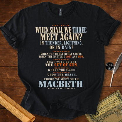 When Shall We Three Meet Again T-Shirt – Macbeth Witches Tee