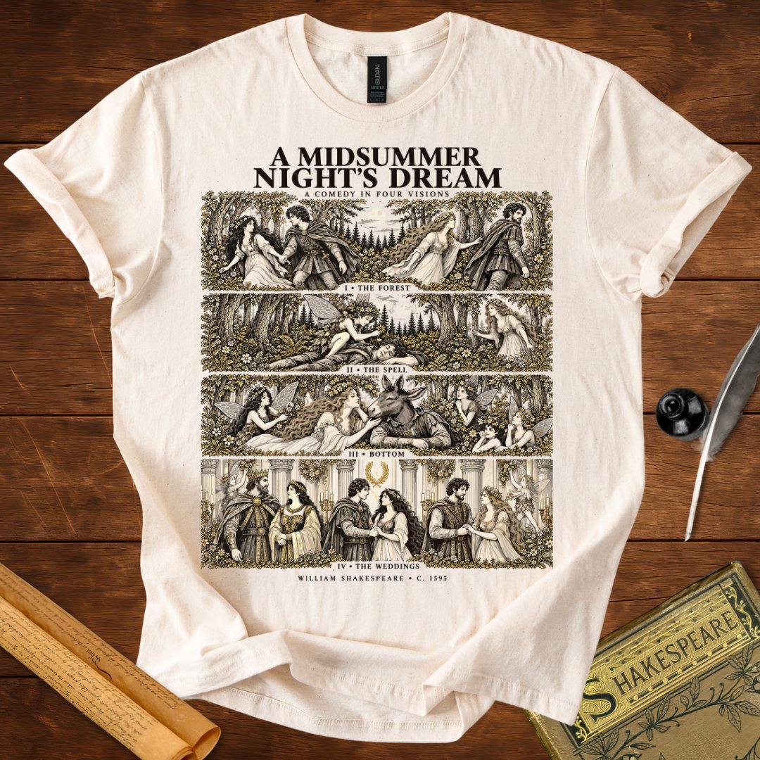 A Midsummer Night’s Dream — A Shakespeare Comedy in Four Visions T-Shirt