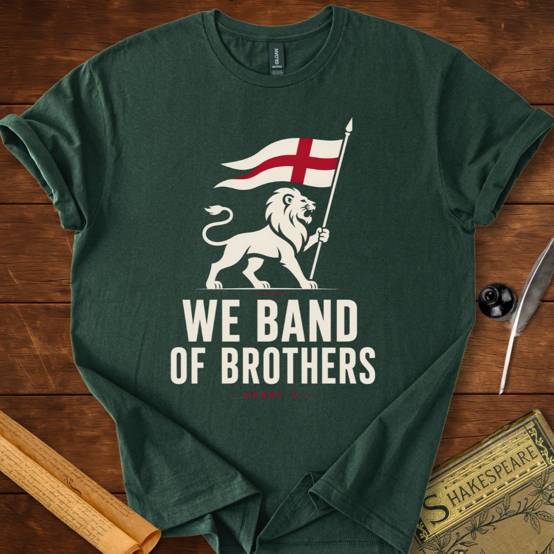 We Band of Brothers – Henry V Shakespeare T-Shirt