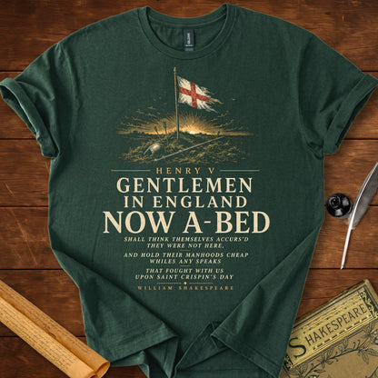Gentlemen in England Now A-Bed Henry V Shakespeare T-Shirt