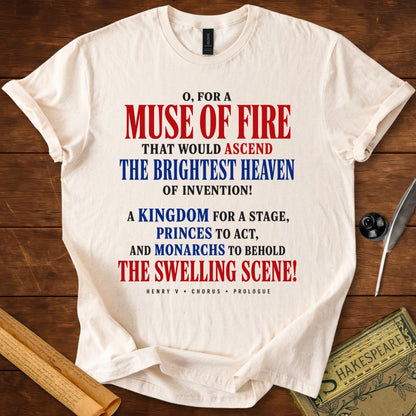 O for a Muse of Fire T-Shirt – Henry V Shakespeare Quote Tee
