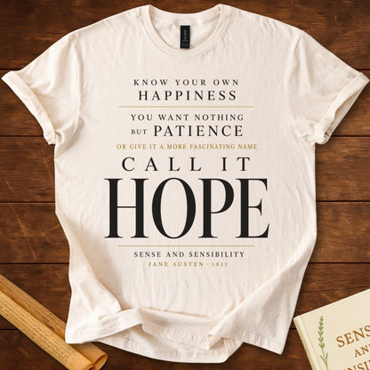 Call It Hope Sense and Sensibility T-Shirt