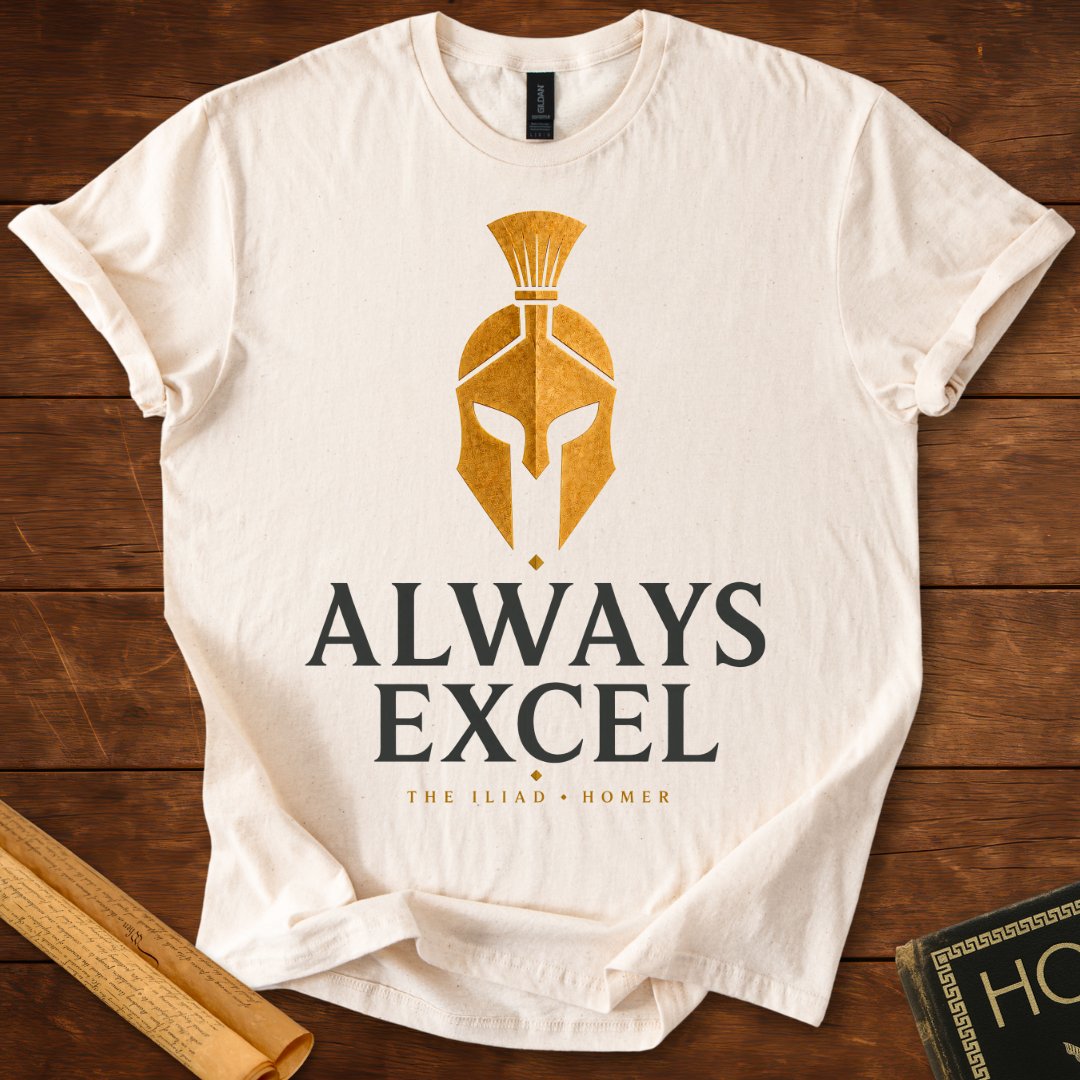 Always Excel | Homer | Ancient Greece Literary T-Shirt Natural