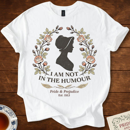 I Am Not in the Humour – Pride & Prejudice Literary Silhouette T-Shirt