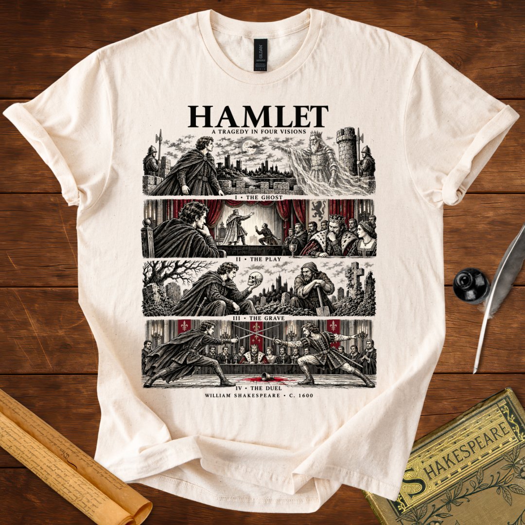 Hamlet A Tragedy in Four Visions Shakespeare T-Shirt