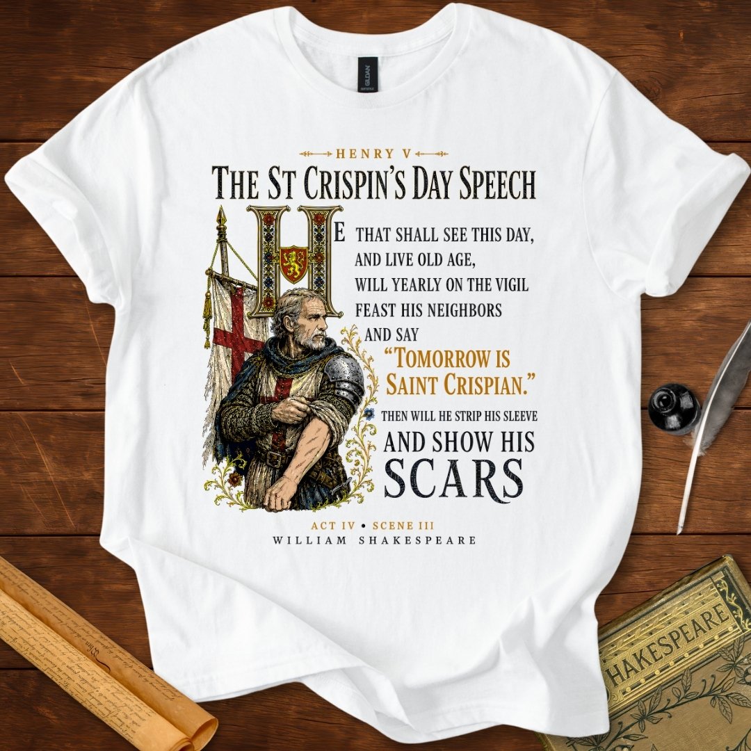 Then Will He Show His Scars | Shakespeare’s Henry V T-Shirt