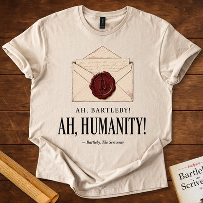 Ah, Bartleby! Ah, Humanity! | Herman Melville T-Shirt