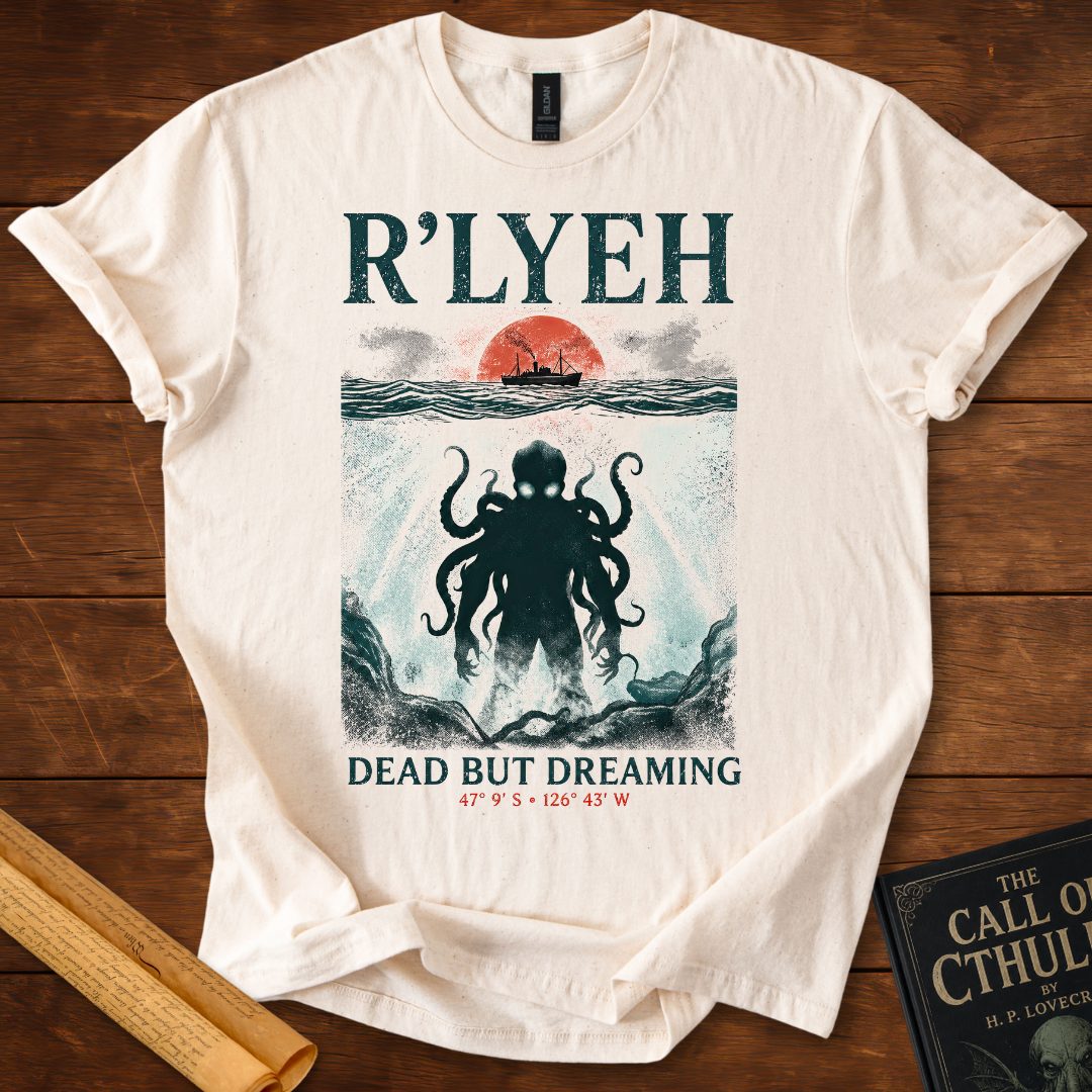 R’LYEH – Dead But Dreaming Literary Horror HP Lovecraft T-Shirt Natural