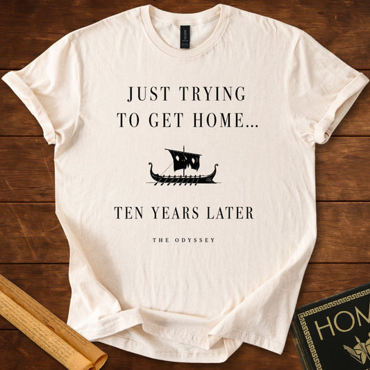 Just Trying to Get Home The Odyssey T-Shirt Natural