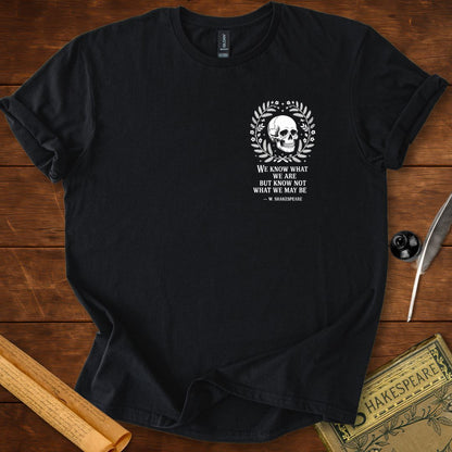 We Know What We Are Insignia Shakespeare T-Shirt