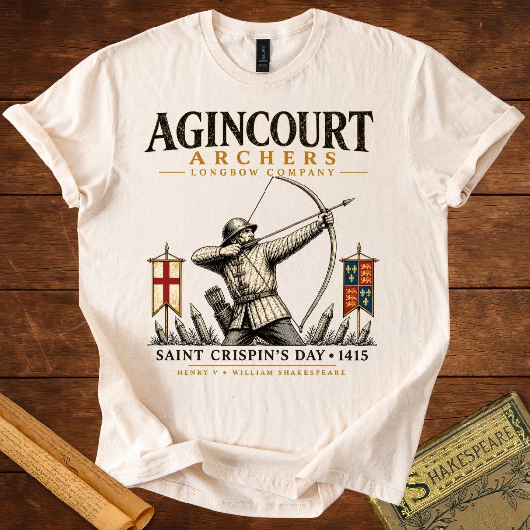 Saint Crispin’s Longbow Company – Agincourt Archer Henry V T-Shirt