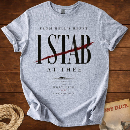 From Hell's Heart I Stab at Thee – Moby-Dick Literary T-Shirt
