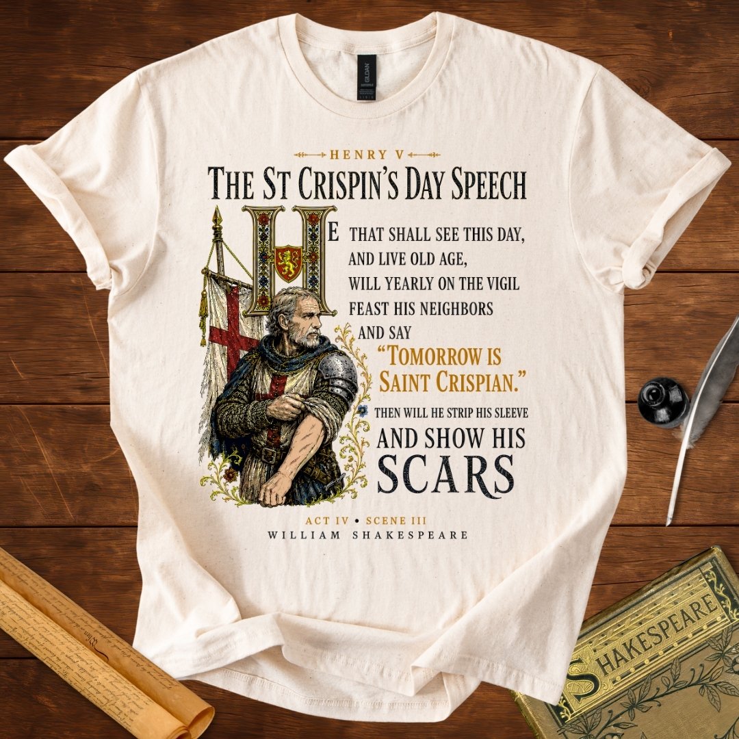 Then Will He Show His Scars | Shakespeare’s Henry V T-Shirt