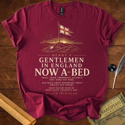 Gentlemen in England Now A-Bed Henry V Shakespeare T-Shirt