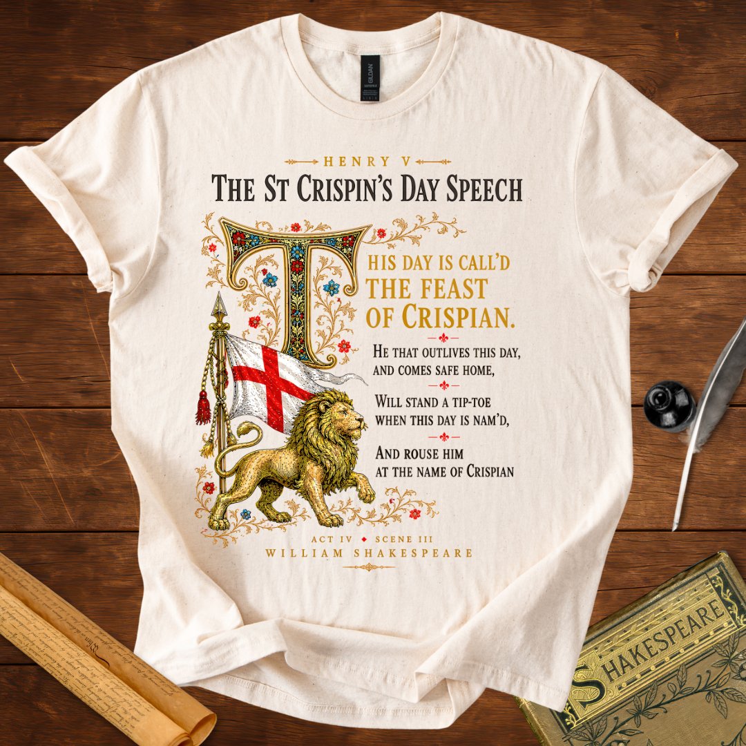 The St Crispin's Day Speech | Shakespeare's Henry V T-Shirt Natural