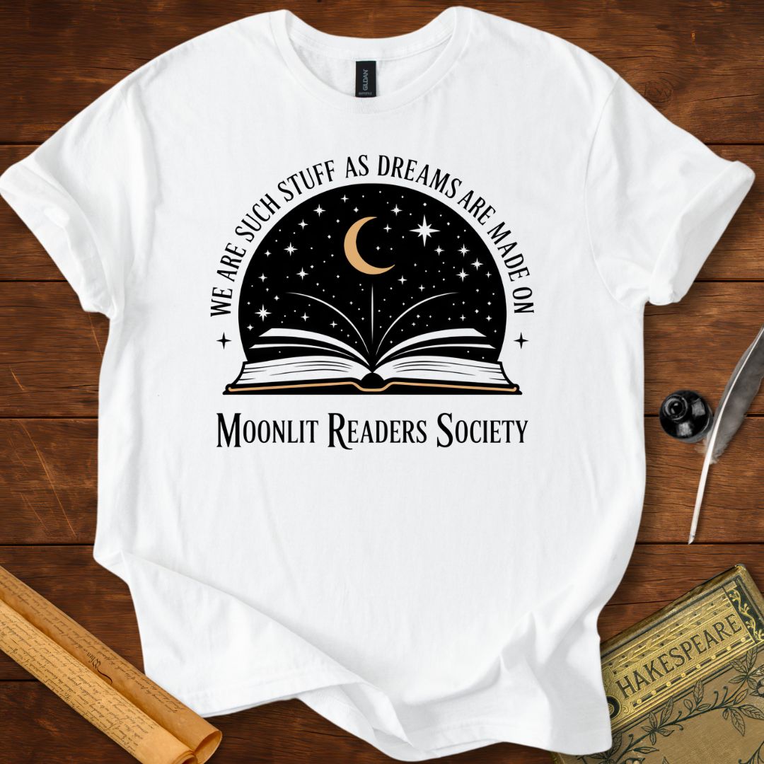 We Are Such Stuff As Dreams T-shirt