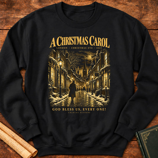A Christmas Carol — London, Christmas Eve 1843 Sweatshirt - Black