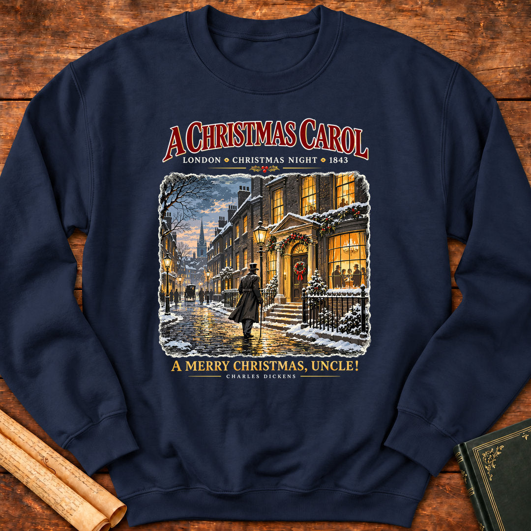 A Merry Christmas, Uncle! Charles Dickens A Christmas Carol Sweatshirt - Navy