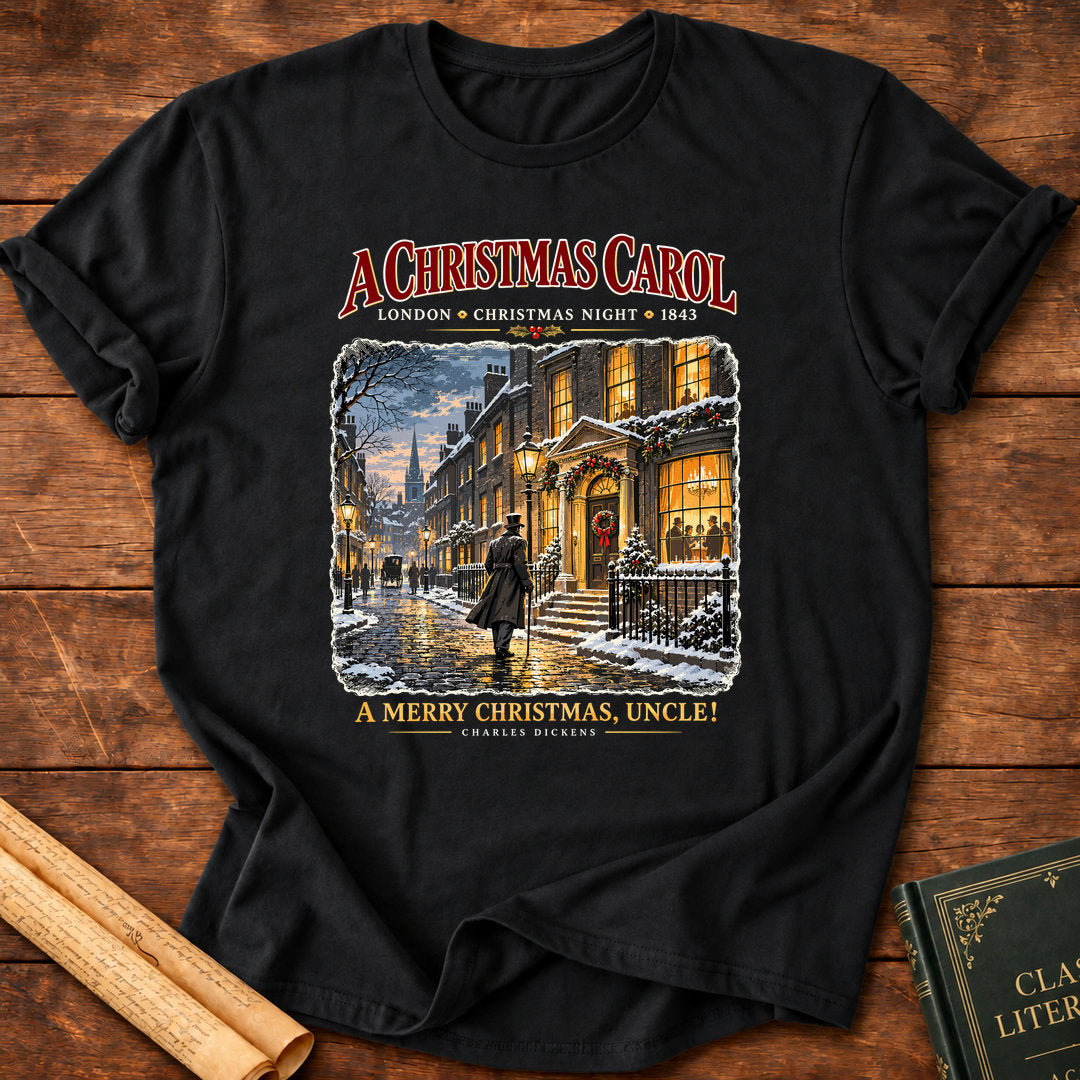 A Merry Christmas, Uncle! Charles Dickens A Christmas Carol T-Shirt - Black