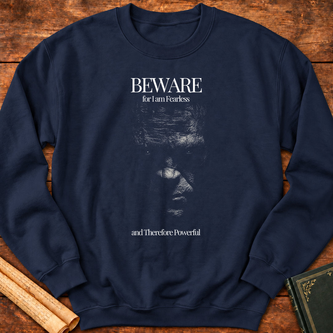 Beware for I am Fearless Sweatshirt - Navy