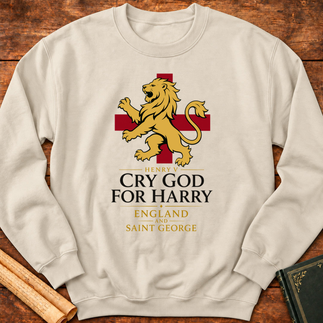 Cry God for Harry, England and Saint George – Henry V Shakespeare Sweatshirt - Sand