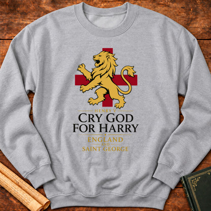 Cry God for Harry, England and Saint George – Henry V Shakespeare Sweatshirt - Sport Grey