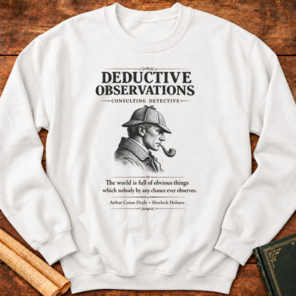 Deductive Observations (Newspaper Style) — Sherlock Holmes Literary Sweatshirt - White