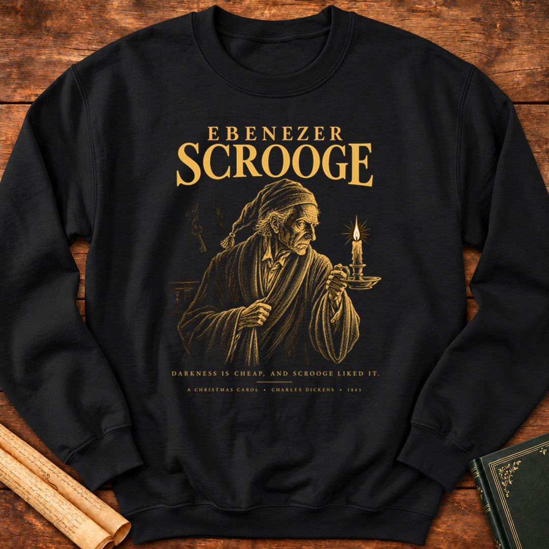 Ebenezer Scrooge — Darkness Is Cheap Sweatshirt - Black
