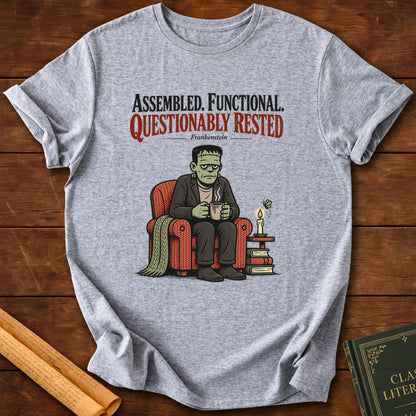 Frankenstein – Assembled, Functional, Questionably Rested T-Shirt - Sport Grey