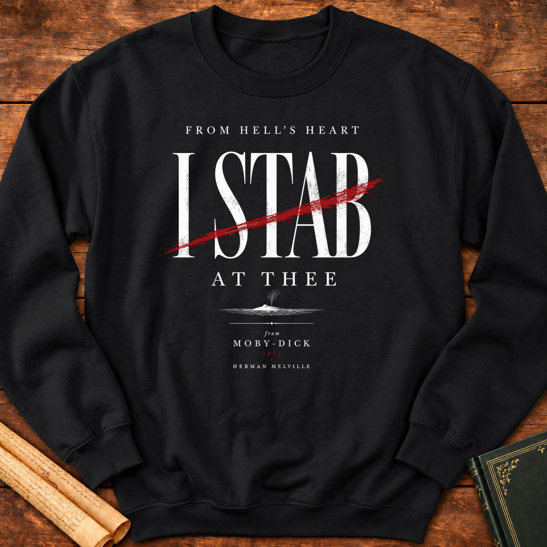 From Hell's Heart I Stab at Thee – Moby-Dick Literary Sweatshirt - Black