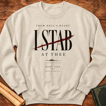 From Hell's Heart I Stab at Thee – Moby-Dick Literary Sweatshirt - Sand