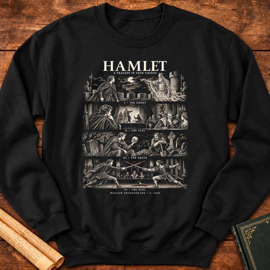 Hamlet A Tragedy in Four Visions Shakespeare Sweatshirt - Black
