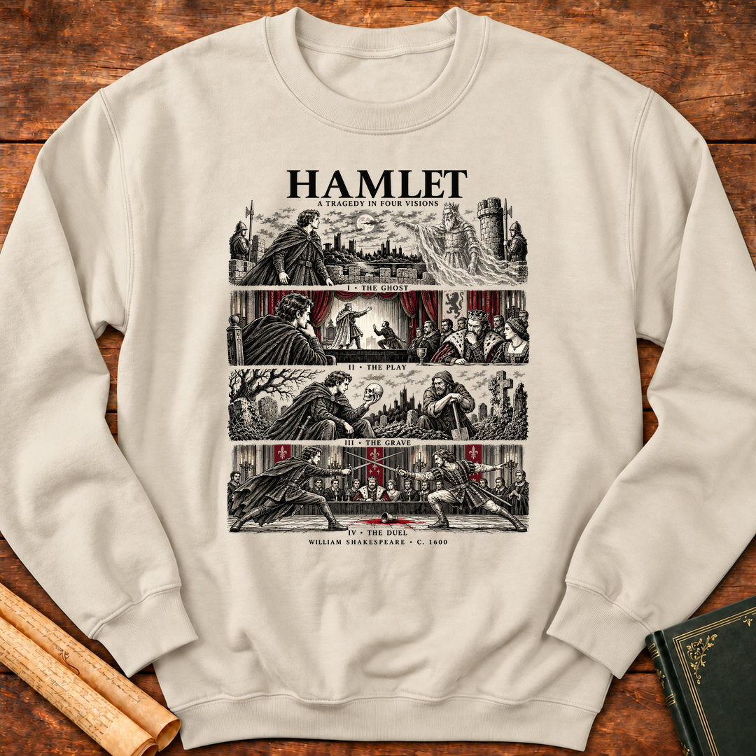 Hamlet A Tragedy in Four Visions Shakespeare Sweatshirt - Sand