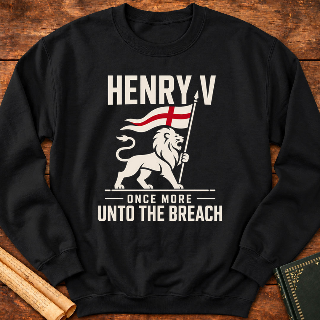 Henry V – Once More Unto The Breach Shakespeare Sweatshirt - Black