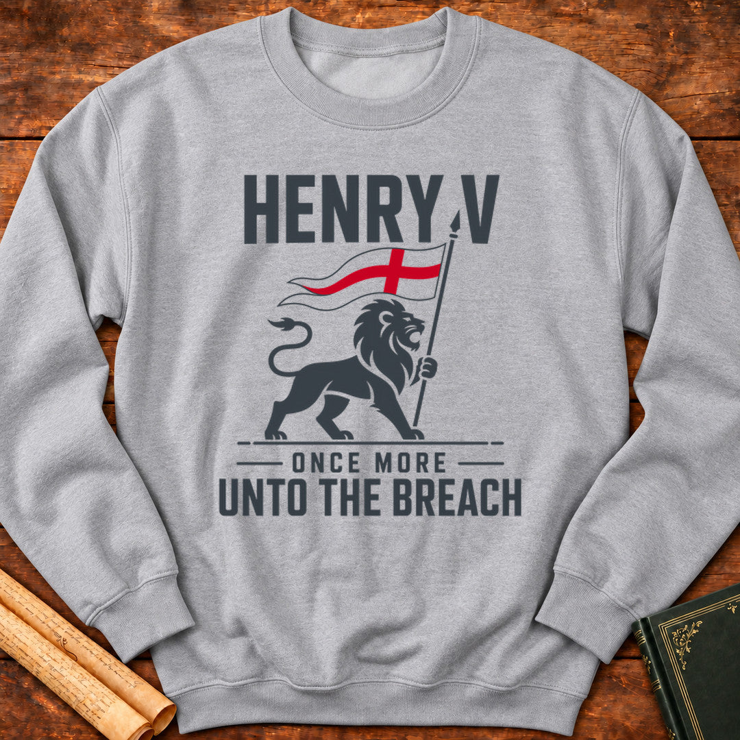 Henry V – Once More Unto The Breach Shakespeare Sweatshirt - Sport Grey