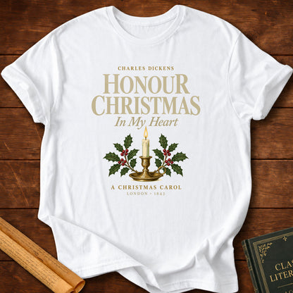Honour Christmas in My Heart Charles Dickens T-Shirt - White