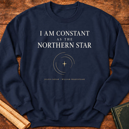 I Am Constant as the Northern Star – Julius Caesar Shakespeare Sweatshirt - Navy