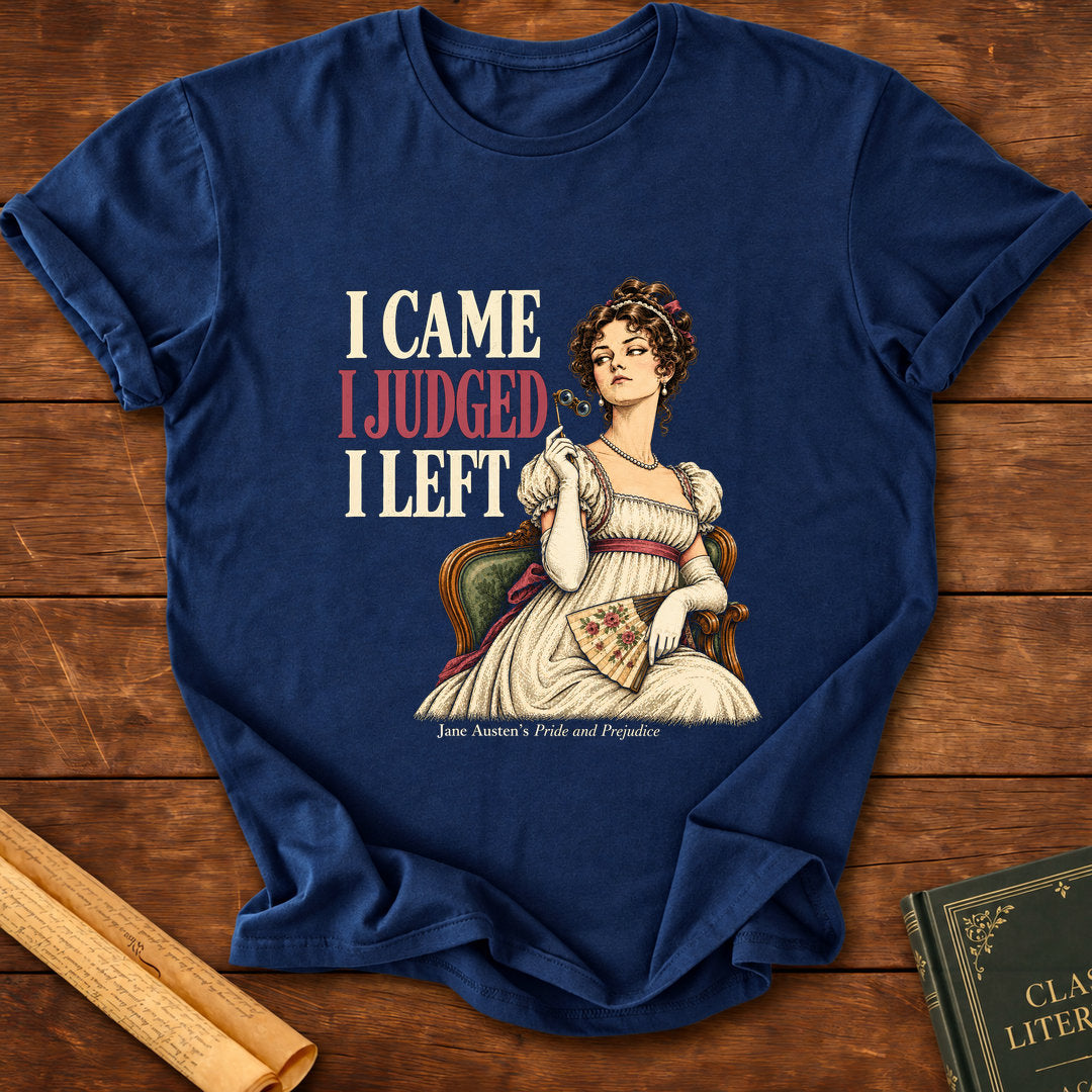 I Came I Judged I Left – Jane Austen Pride and Prejudice T-Shirt - Navy