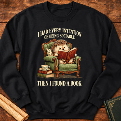 I Had Every Intention of Being Sociable – Hedgehog Reading Sweatshirt - Black