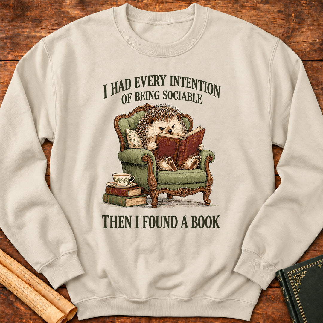 I Had Every Intention of Being Sociable – Hedgehog Reading Sweatshirt - Sand